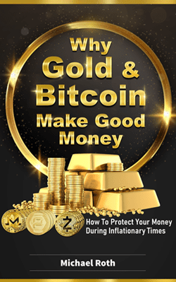 why gold and bitcoin make good money bookcover